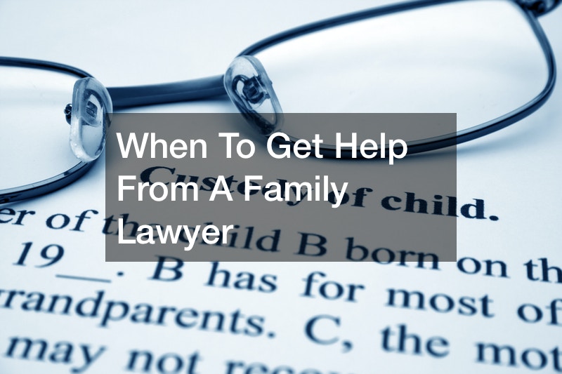 family-law-when-to-get-help-from-a-local-firm
